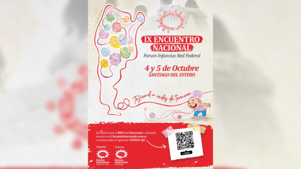 IX Encuentro Nacional de Forum Infancias Red Federal
